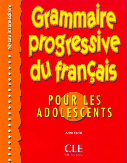 Εικόνα από GRAMMAIRE PROGRESSIVE FRANCAIS INTERMEDIAIRE POUR ADOLESCENTS