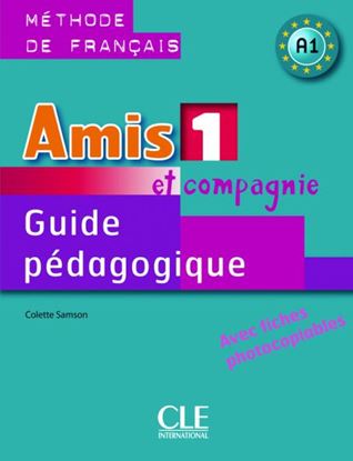Εικόνα της AMIS ET COMPAGNIE 1 A1 GUIDE PEDAGOGIQUE