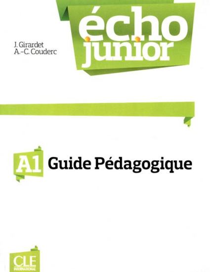 Εικόνα από ECHO JUNIOR A1 GUIDE PEDAGOGIQUE