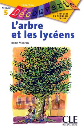 Εικόνα της LCEFF 5: L'ARBRE ET LES LYCEENS