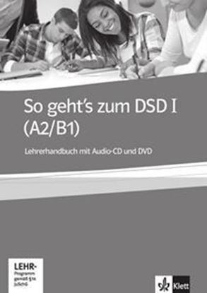 Εικόνα της SO GEHT'S ZUM DSD I (A2-B1) LEHRERHANDBUCH (+CD+DVD)