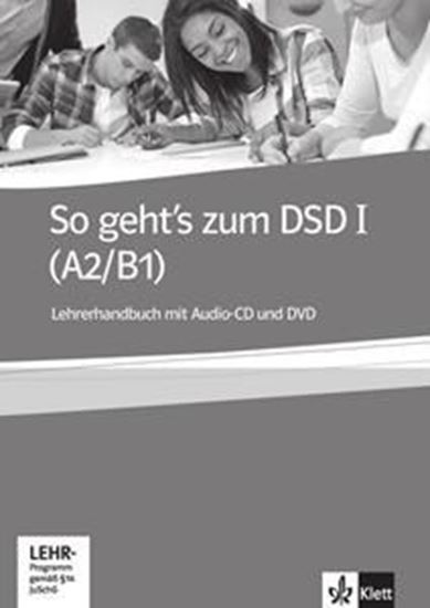 Εικόνα από SO GEHT'S ZUM DSD I (A2-B1) LEHRERHANDBUCH (+CD+DVD)