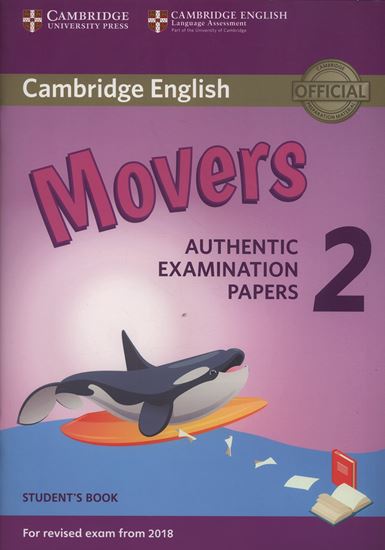 Εικόνα από CAMBRIDGE YOUNG LEARNERS ENGLISH TESTS MOVERS 2 SB (FOR REVISED EXAM FROM 2018) (FOR REVISED EXAM FROM 2018)
