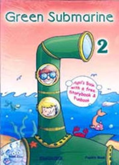 Εικόνα από GREEN SUBMARINE 2 STUDENT'S BOOK (+STORY+FUNBOOK)