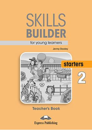 Εικόνα της SKILLS BUILDER YLE STARTERS 2 TEACHER'S BOOK NEW