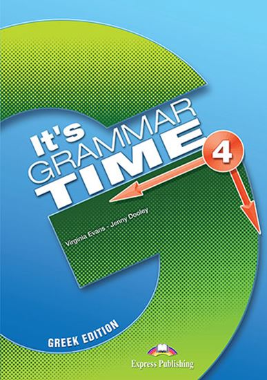 Εικόνα από IT 'S GRAMMAR TIME 4 - STUDENT'S BOOK GREEK EDITION (+ DIGIBOOKS APP) Greek Edition