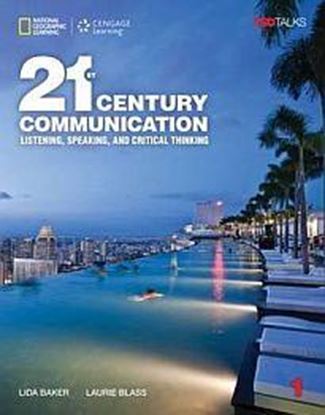 Εικόνα της 21ST CENTURY COMMUNICATION 1 LISTENING, SPEAKING AND CRITICAL THINKING SB (+ ONLINE W/B)
