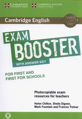 Εικόνα της CAMBRIDGE ENGLISH EXAM BOOSTER FIRST + FIRST FOR SCHOOLS (+ AUDIO) WITH ANSWERS (+ AUDIO) W/A