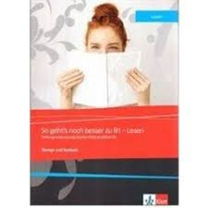 Εικόνα της SO GEHT'S NOCH BESSER ZU B1 - LESEN UEBUNGSBUCH  (+MP3+GLOSSAR+KLETT BOOK APP.)