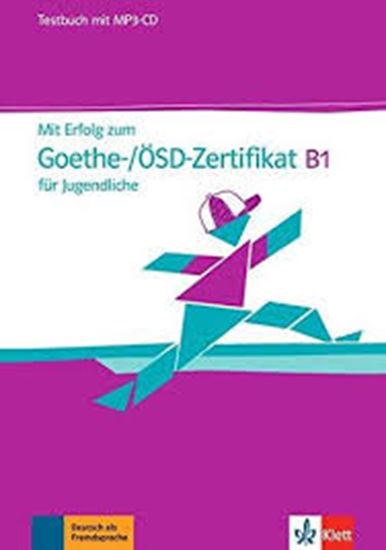 Εικόνα από MIT ERFOLG ZUM GOETHE - OeSD ZERTIFIKAT B1 FUR JUGENDLICHE TESTBUCH (+ CD AUDIO MP3) FUR JUGENDLICHE