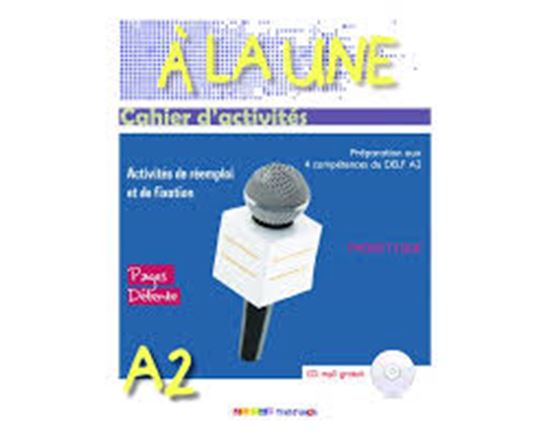 Εικόνα από A LA UNE 2 A2 CAHIER (+ CD AUDIO MP3)