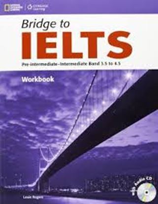 Εικόνα της BRIDGE TO IELTS WORKBOOK (+ AUDIO CD)