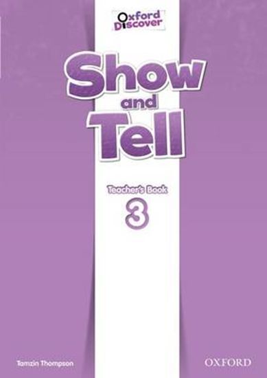Εικόνα από OXFORD SHOW AND TELL 3 TEACHER'S