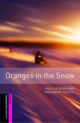 Εικόνα της OBW LIBRARY STARTER: ORANGES IN THE SNOW N/E