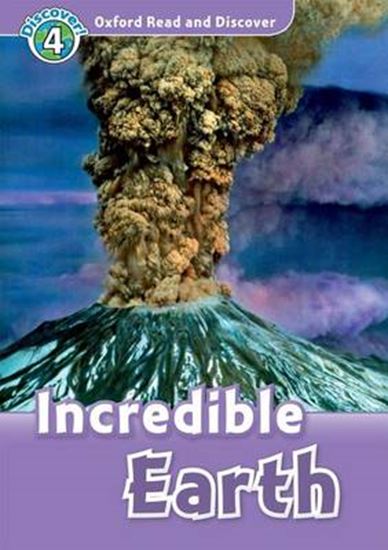 Εικόνα από OXFORD READ & DISCOVER 4: INCREDIBLE EARTH (+ CD) N/E