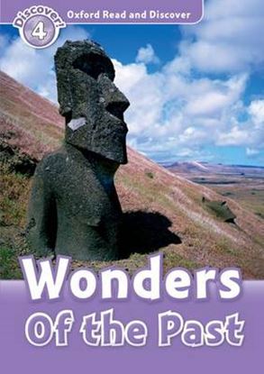 Εικόνα της OXFORD READ & DISCOVER 4: WONDERS OF THE PAST