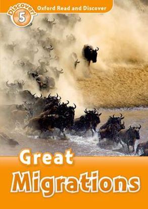 Εικόνα της OXFORD READ & DISCOVER 5: GREAT MIGRATIONS