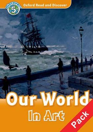 Εικόνα από OXFORD READ & DISCOVER 5: OUR WORLD IN ART (+ CD) N/E