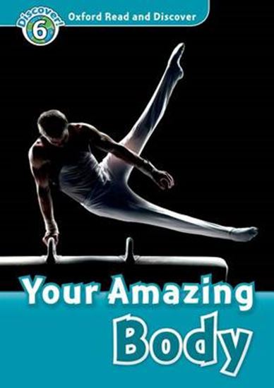 Εικόνα από OXFORD READ & DISCOVER 6: YOUR AMAZING BODY (+ CD) - SPECIAL OFF