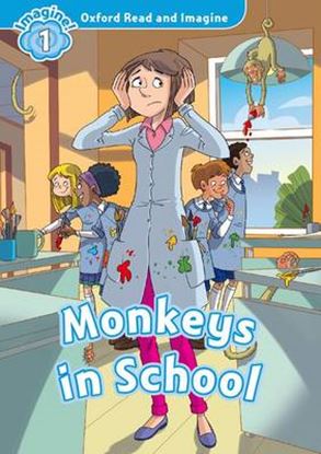 Εικόνα της OXFORD READ & IMAGINE 1: MONKEYS IN THE SCHOOL