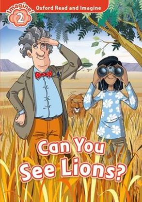 Εικόνα της OXFORD READ & IMAGINE 2: CAN YOU SEE THE LIONS