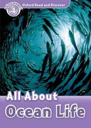Εικόνα της OXFORD READ & IMAGINE 4: ALL ABOUT OCEAN LIFE