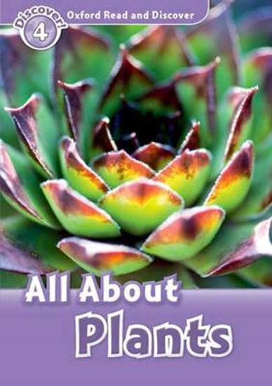 Εικόνα από OXFORD READ & IMAGINE 4: ALL ABOUT PLANTS