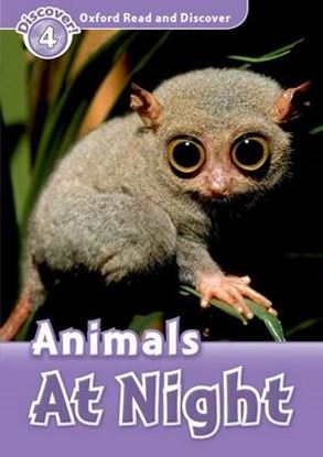 Εικόνα της OXFORD READ & IMAGINE 4: ANIMALS AT NIGHT