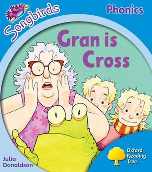 Εικόνα από OXFORD READING TREE SONGBIRDS GRAN IS CROSS (STAGE 3)