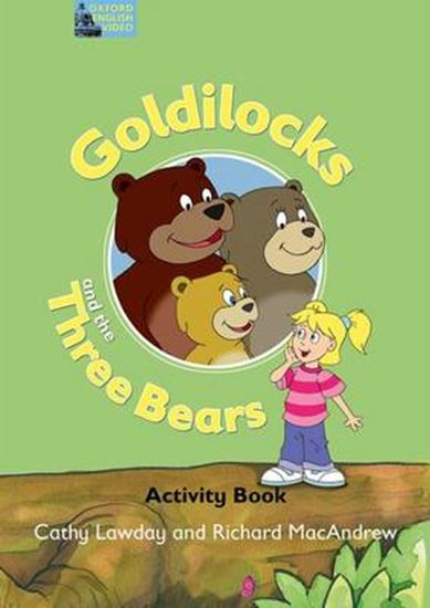 Εικόνα από GOLDILOCKS AND THE THREE BEARS ACTIVITY BOOK