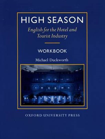 Εικόνα από HIGH SEASON WB (ENGLISH FOR THE HOTEL AND TOURIST INDUSTRY)