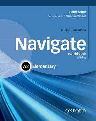Εικόνα της NAVIGATE A2 ELEMENTARY WB WITH KEY (+ CD)