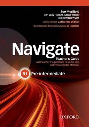 Εικόνα της NAVIGATE B1 PRE-INTERMEDIATE TEACHER'S (+ TEACHER'S RESOURCES DISC)