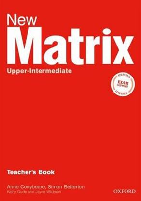 Εικόνα της NEW MATRIX UPPER-INTERMEDIATE TEACHER'S