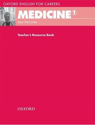 Εικόνα της OXFORD ENGLISH FOR CAREERS : MEDICINE 1 TEACHER'S