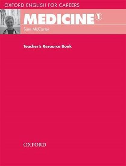 Εικόνα από OXFORD ENGLISH FOR CAREERS : MEDICINE 1 TEACHER'S