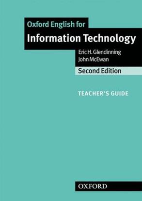 Εικόνα της OXFORD ENGLISH FOR INFORMATION TECHNOLOGY TEACHER'S GUIDE 2ND ED