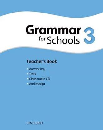 Εικόνα της OXFORD GRAMMAR FOR SCHOOLS 3 TEACHER'S (+ AUDIO CD)
