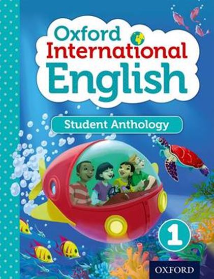 Εικόνα από OXFORD INTERNATIONAL PRIMARY ENGLISH 1 SB - STUDENT ANTHOLOGY