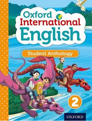 Εικόνα της OXFORD INTERNATIONAL PRIMARY ENGLISH 2 SB - STUDENT ANTHOLOGY