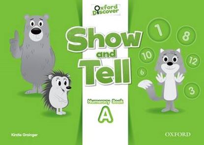 Εικόνα της OXFORD SHOW AND TELL NUMERACY BOOK A 2