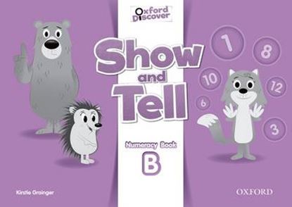 Εικόνα της OXFORD SHOW AND TELL NUMERACY BOOK B 3