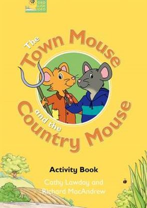 Εικόνα της THE TOWN MOUSE AND THE COUNTRY MOUSE ACTIVITY BOOK