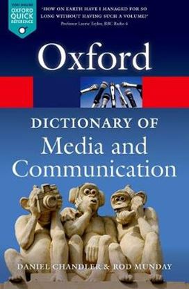 Εικόνα της A DICTIONARY OF MEDIA AND COMMUNICATION  PB