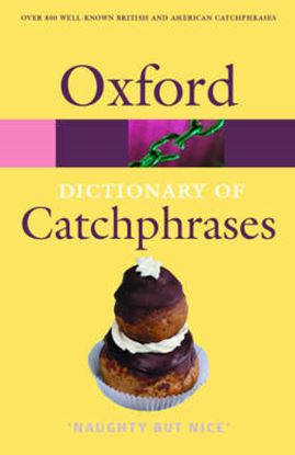 Εικόνα της OXFORD DICTIONARIES : CATCHPHRASES  PB B