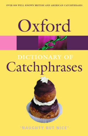 Εικόνα από OXFORD DICTIONARIES : CATCHPHRASES  PB B