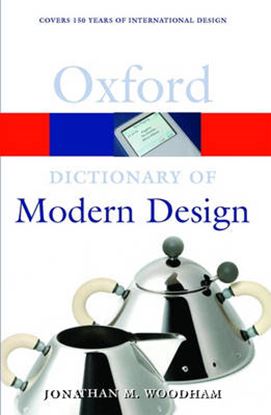 Εικόνα της OXFORD DICTIONARIES : MODERN DESIGN*  PB B