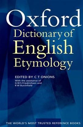 Εικόνα της OXFORD DICTIONARY OF ENGLISH ETYMOLOGY HC