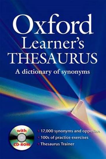 Εικόνα από OXFORD LEARNER'S THESAURUS DICTIONARY (+ CD-ROM) A DICTIONARY OF