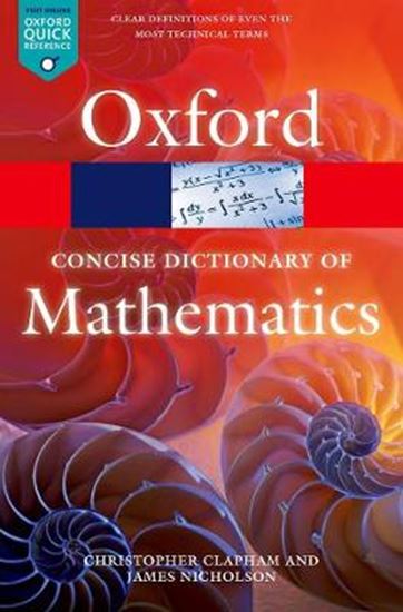 Εικόνα από THE CONCISE OXFORD DICTIONARY OF MATHEMATICS 5/E (OXFORD QUICK R